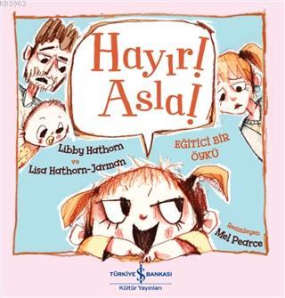 Hayır! Asla! - Kitapiks.com