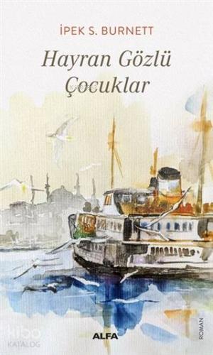 Hayran Gözlü Çocuklar - Kitapiks.com