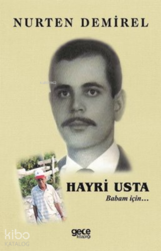Hayri Usta - Babam İçin - Kitapiks.com