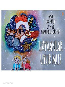 Hayvanlar Uyur mu? - Kitapiks.com