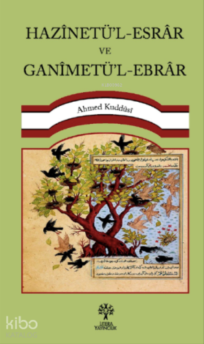 Hazînetü’l-Esrâr Ve Ganîmetü’l-Ebrâr - Kitapiks.com