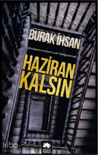 Haziran Kalsın - Kitapiks.com