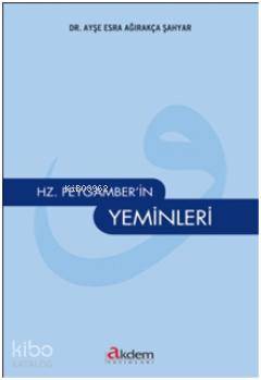 Hazreti Peygamberin Yeminleri - Kitapiks.com