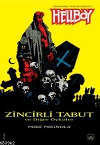 Hellboy 3-Zincirli Tabut ve Diğer Öyküler - Kitapiks.com