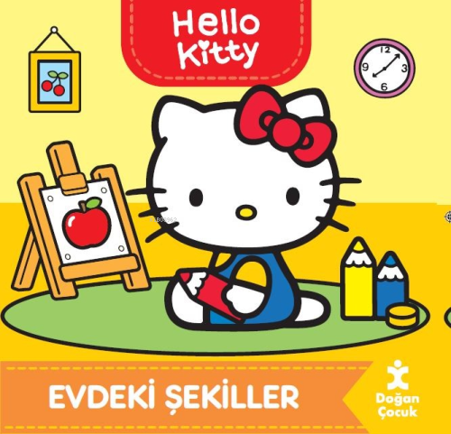 Hello Kitty - Evdeki Şekiller - Kitapiks.com