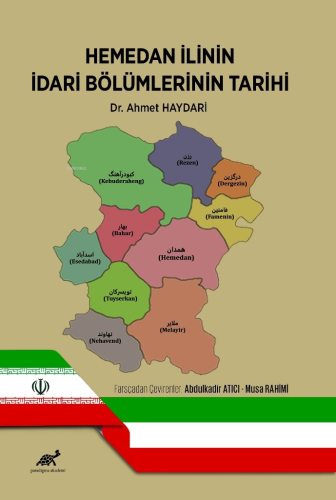 Hemedan İlinin İdari Bölümlerinin Tarihi - Kitapiks.com