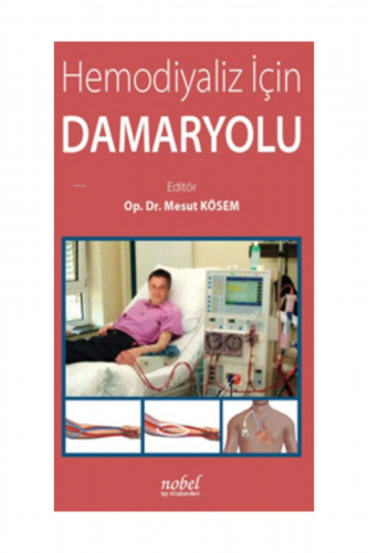 Hemodiyaliz İçin Damaryolu - Kitapiks.com