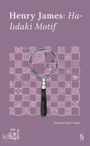 Henry James: Halıdaki Motif - Kitapiks.com