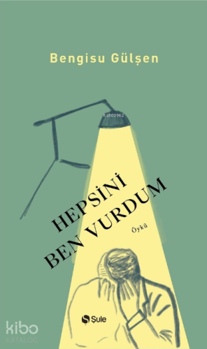 Hepsini Ben Vurdum - Kitapiks.com