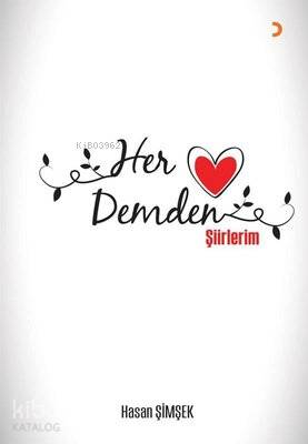 Her Demden Şiirlerim - Kitapiks.com