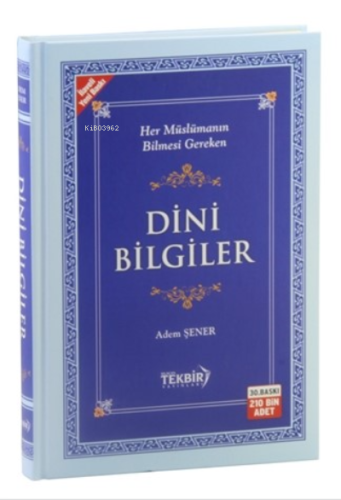Her Müslümanın Bilmesi Gereken Dini Bilgiler (karton Kapak) - Kitapiks