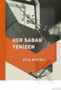 Her Sabah Yeniden - Kitapiks.com