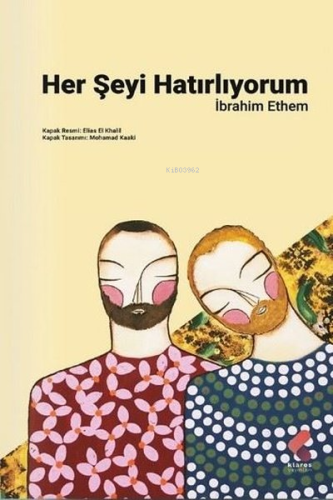 Her Şeyi Hatırlıyorum - Kitapiks.com