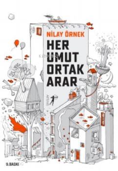 Her Umut Ortak Arar - Kitapiks.com