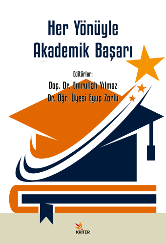 Her Yönüyle Akademik Başarı - Kitapiks.com