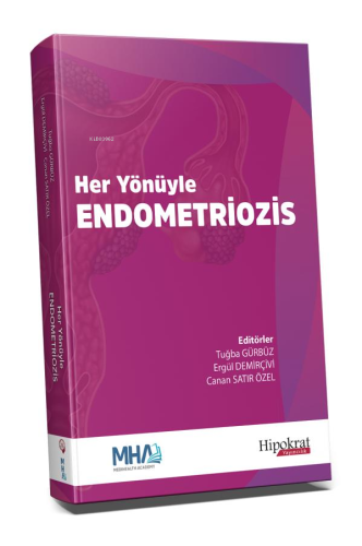 Her Yönüyle Endometriozis - Kitapiks.com