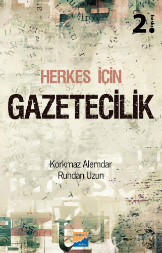 Herkes İçin Gazetecilik - Kitapiks.com