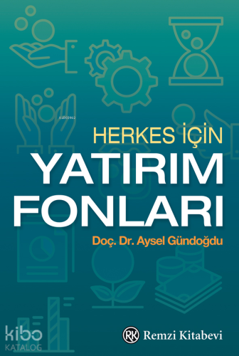 Herkes İçin Yatırım Fonları
