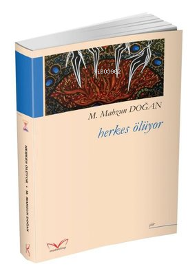 Herkes Ölüyor - Kitapiks.com