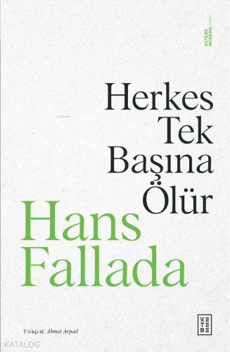 Herkes Tek Başına Ölür - Kitapiks.com