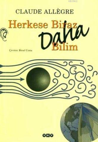 Herkese Biraz Daha Bilim - Kitapiks.com