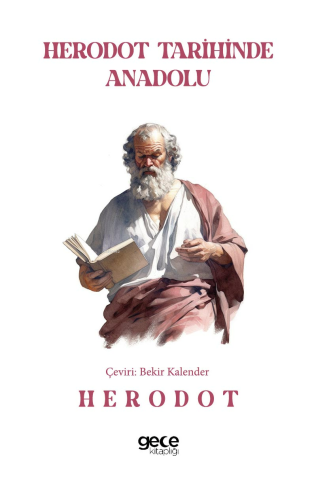Herodot Tarihinde Anadolu - Kitapiks.com