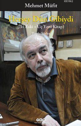 Herşey Dün Gibiydi; İki Eski + Üç Yeni Kitap - Kitapiks.com