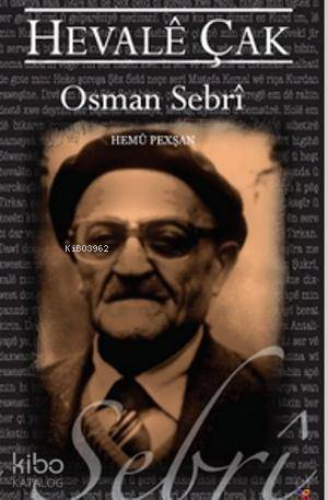 Hevale Çak; Hemu Pexşan - Kitapiks.com