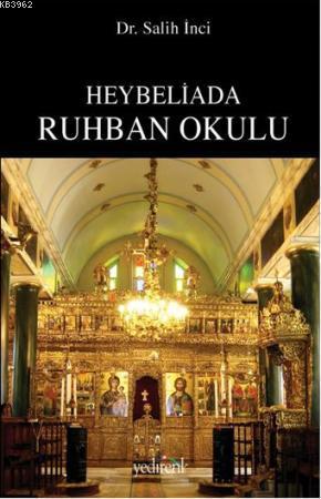 Heybeliada Ruhban Okulu - Kitapiks.com