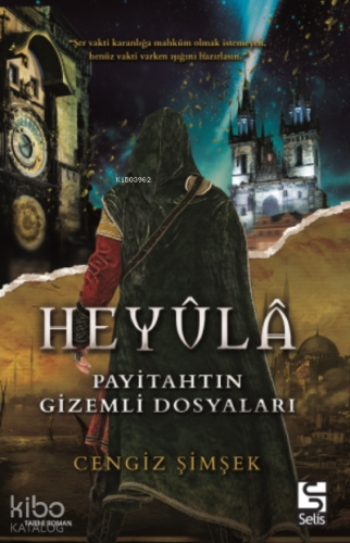 Heyula;Payitahtın Gizemli Dosyaları - Kitapiks.com