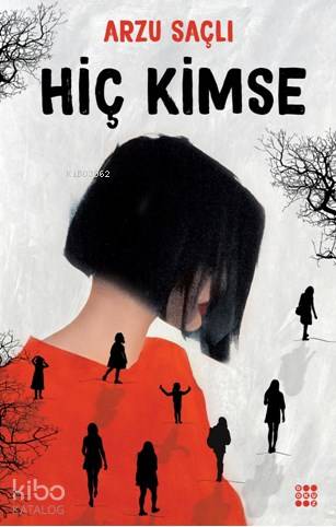 Hiç Kimse - Kitapiks.com