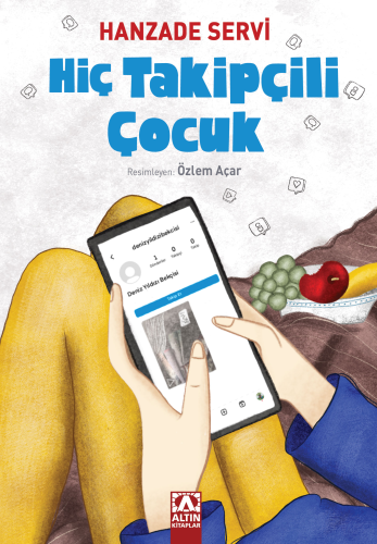 Hiç Takipçili Çocuk - Kitapiks.com