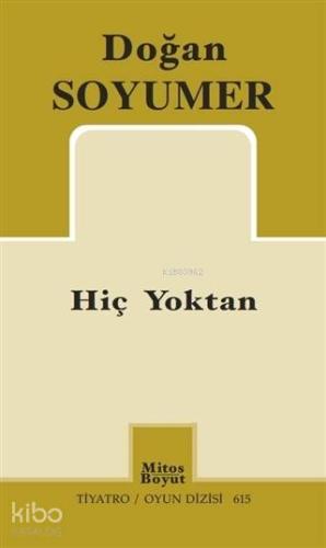 Hiç Yoktan - Kitapiks.com