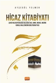 Hicaz Kitabiyatı - Kitapiks.com
