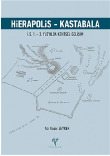 Hierapolis - Kastabala İ.S. 1. – 3. Yüzyılda Kentsel Gelişim - Kitapik