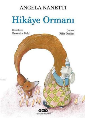 Hikâye Ormanı - Kitapiks.com