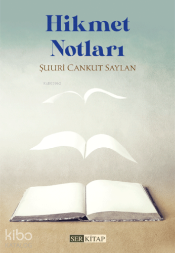 Hikmet Notları - Kitapiks.com