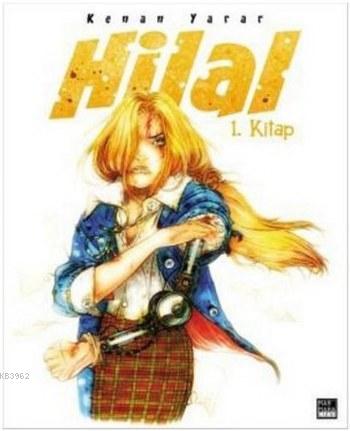 Hilal 1. Kitap - Kitapiks.com