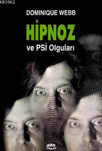 Hipnoz ve Psi Olguları - Kitapiks.com
