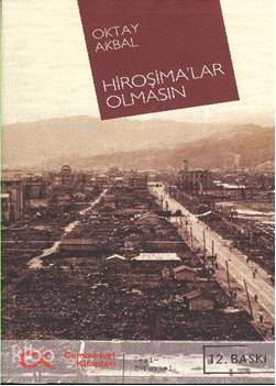 Hiroşimalar Olmasın - Kitapiks.com
