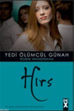 Hırs; Yedi Ölümcül Günah 7 - Kitapiks.com