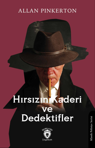 Hırsızın Kaderi ve Dedektifler - Kitapiks.com