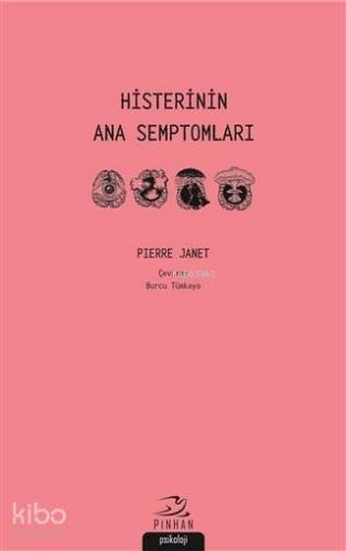 Histerinin Ana Semptomları - Kitapiks.com
