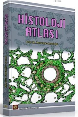 Histoloji Atlası - Kitapiks.com