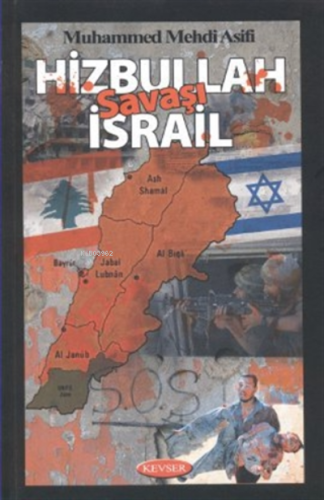 Hizbullah İsrail Savaşı - Kitapiks.com
