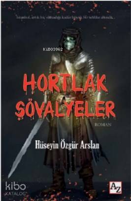 Hortlak Şövalyeler - Kitapiks.com