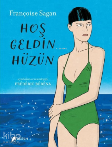 Hoş Geldin Hüzün - Kitapiks.com