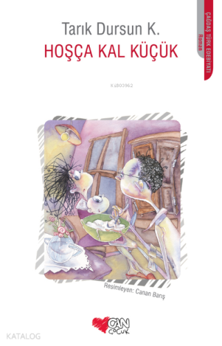 Hoşça Kal Küçük - Kitapiks.com