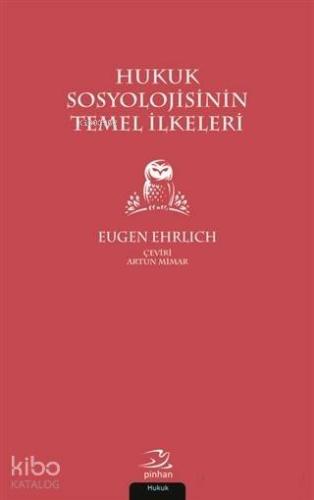 Hukuk Sosyolojisinin Temel İlkeleri - Kitapiks.com