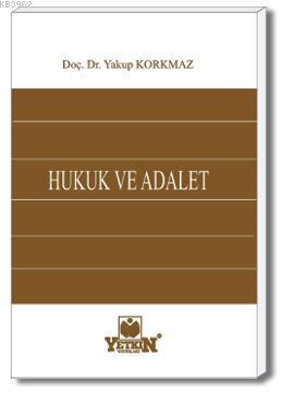 Hukuk ve Adalet - Kitapiks.com